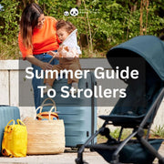 Your Essential Guide to Our Summer Stroller Selection